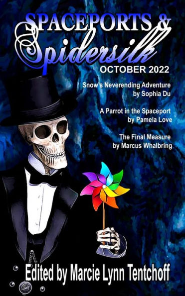 Spaceports & Spidersilk October 2022