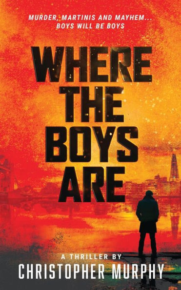 Where The Boys Are: An Lgbtq Thriller