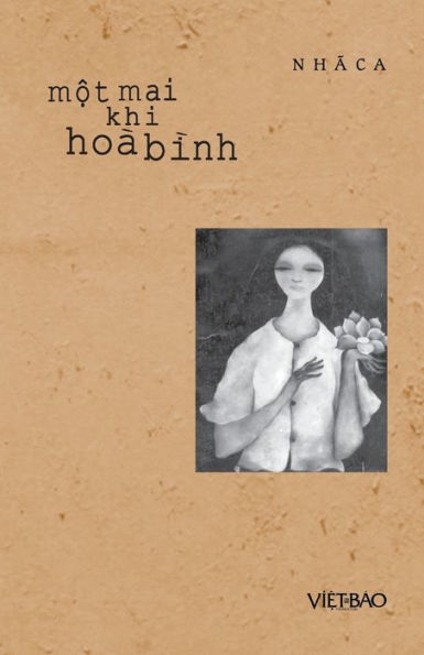 M?T Mai Khi Hòa Bình (Vietnamese Edition)
