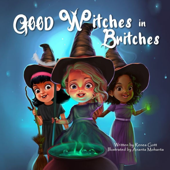 Good Witches In Britches