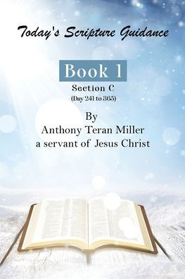 Today'S Scripture Guidance: Book 1 Section C