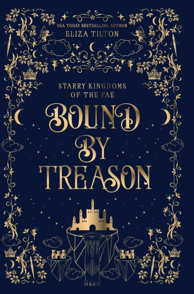 Bound By Treason (Starry Kingdoms Of The Fae)
