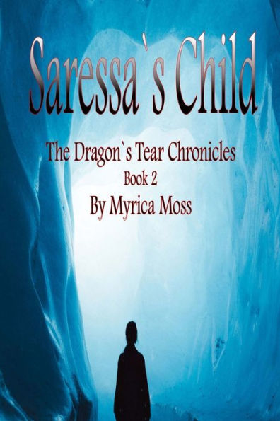 Saressa'S Child