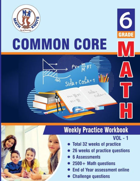 Grade 6 Common Core Math: Multiple Choice And Free Response 2500+ Practice Questions And Solutions Full Length Online Practice Test