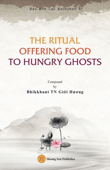 The Ritual Offering Food To Hungry Ghosts