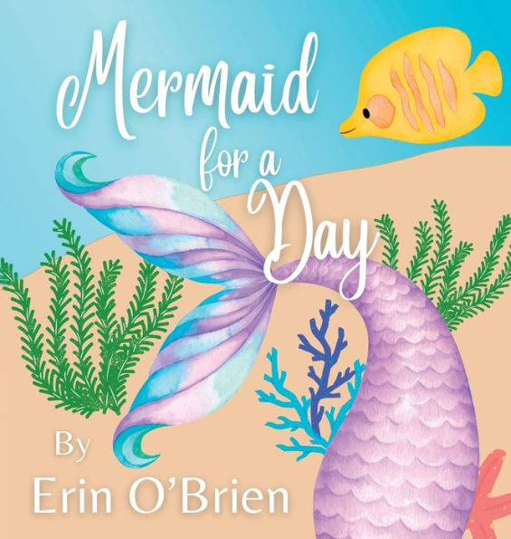 Mermaid For A Day