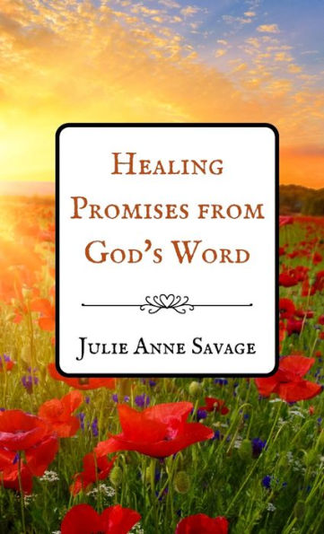 Healing Promises From God'S Word