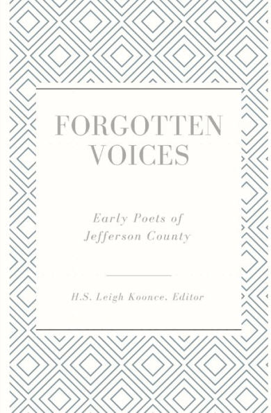 Forgotten Voices: Early Poets Of Jefferson County