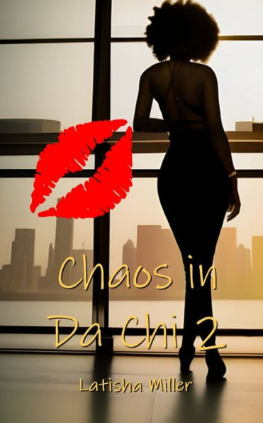 Chaos In Da Chi 2