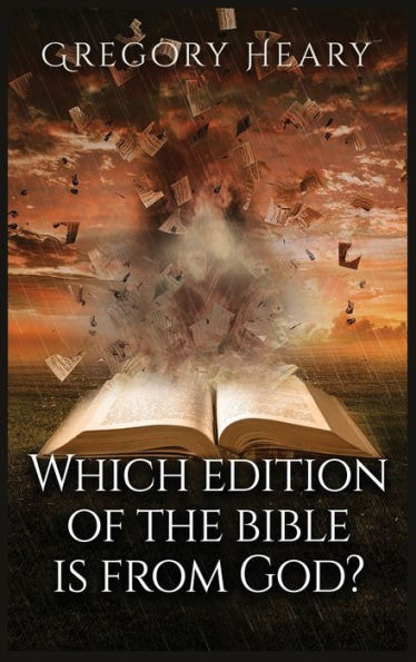 Which Edition Of The Bible Is From God?