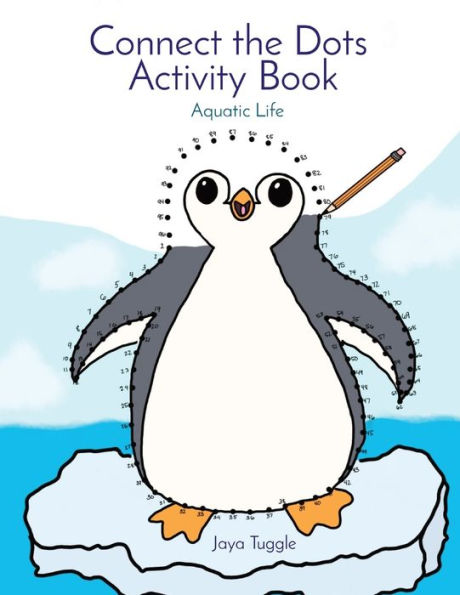 Connect The Dots Activity Book: Aquatic Life