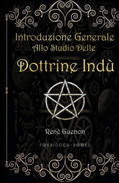 Introduzione Generale Allo Studio Delle Dottrine Indù (Italian Edition)