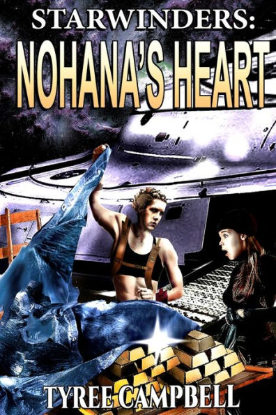 Starwinders: Nohana'S Heart