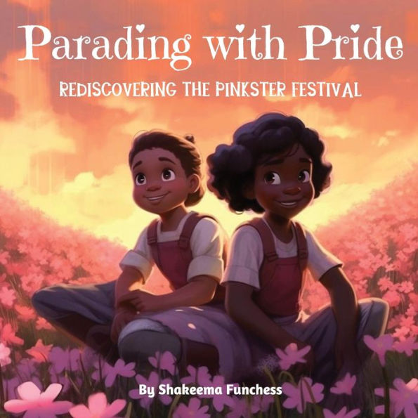 Parading With Pride: Rediscovering The Pinkster Festival