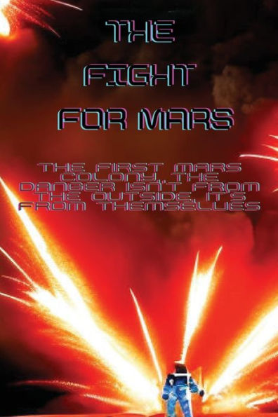 The Fight For Mars