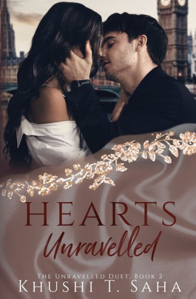 Heart'S Unravelled, The Unravelled Duet Book 2