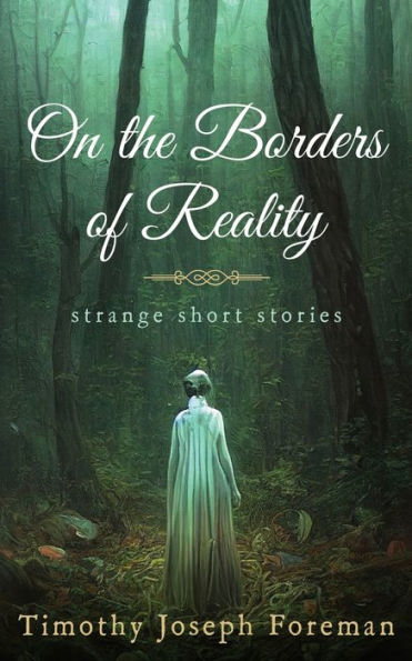 On The Borders Of Reality