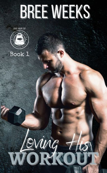 Loving His Workout: A Secret Crush Suspense Romance (The Men Of The Double Down Fitness Club)
