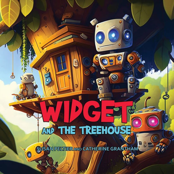 Widget And The Treehouse