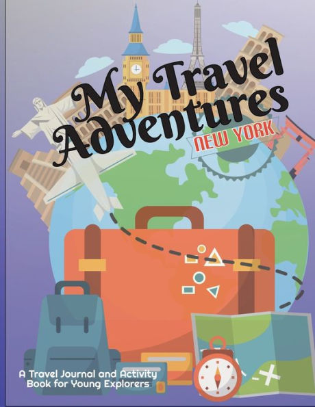 Travel Adventures: New York