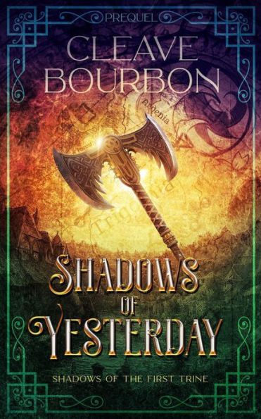 Shadows Of Yesterday (Shadows Of The First Trine)