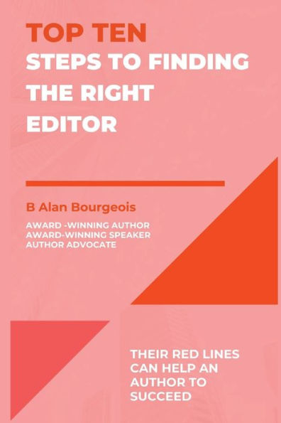 Top Ten Steps To Finding The Right Editor