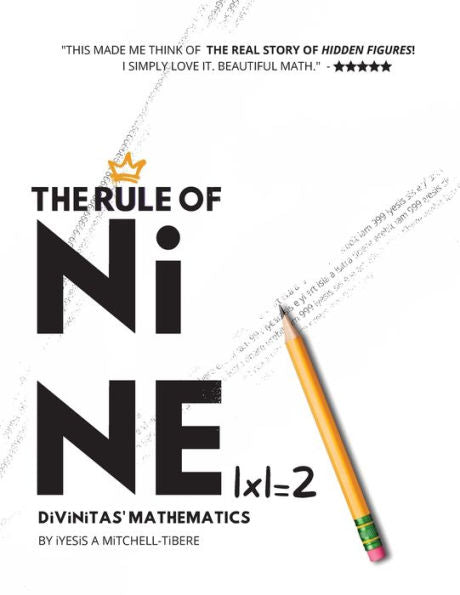 The Rule Of Nine: Divinitas' Mathematics