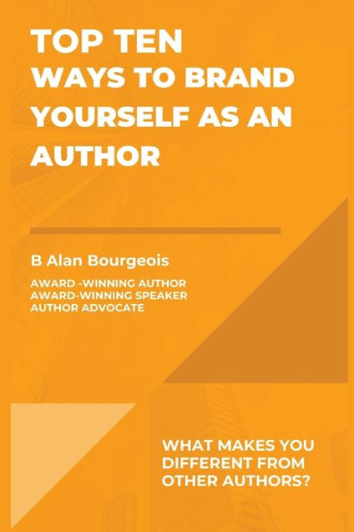 Top Ten Ways To Brand Yourself As An Author