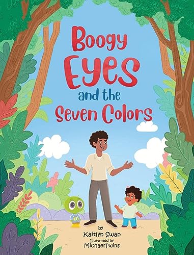 Boogy Eyes And The Seven Colors