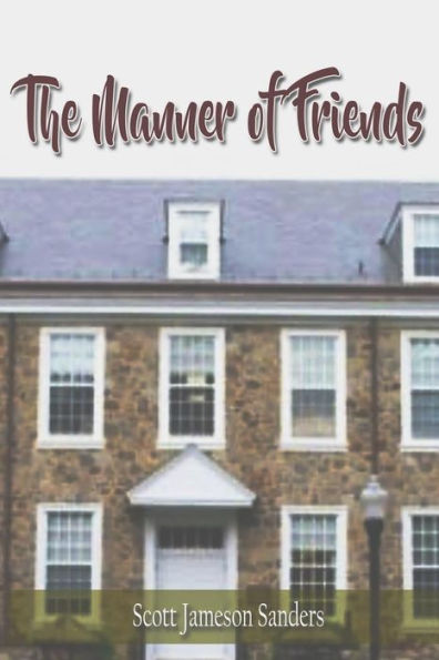 The Manner Of Friends