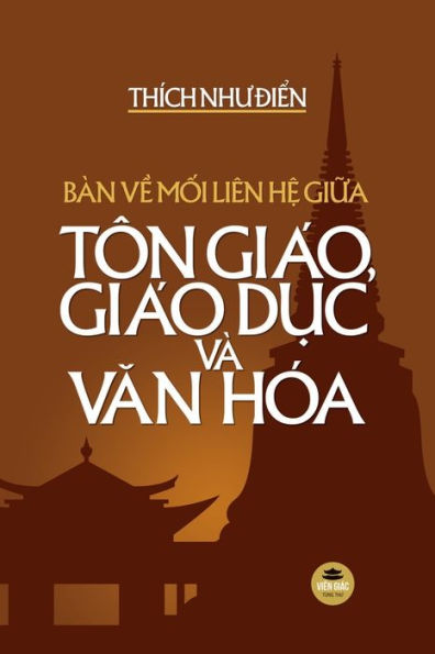 Bàn V? M?I Liên H? Gi?A Tôn Giáo, Giáo D?C Và Van Hóa (Vietnamese Edition)