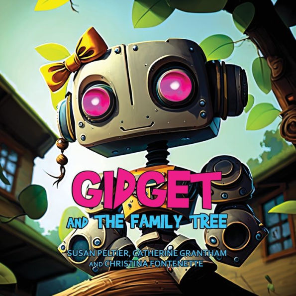 Gidget And The Family Tree (Widget And Gidget Stories)