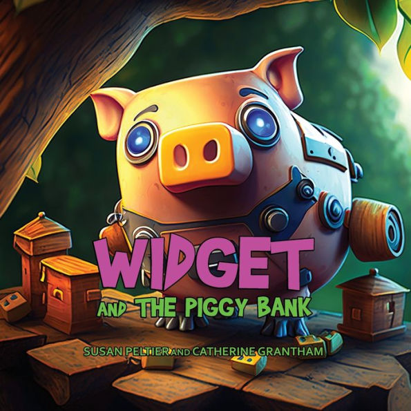 Widget And The Piggy Bank