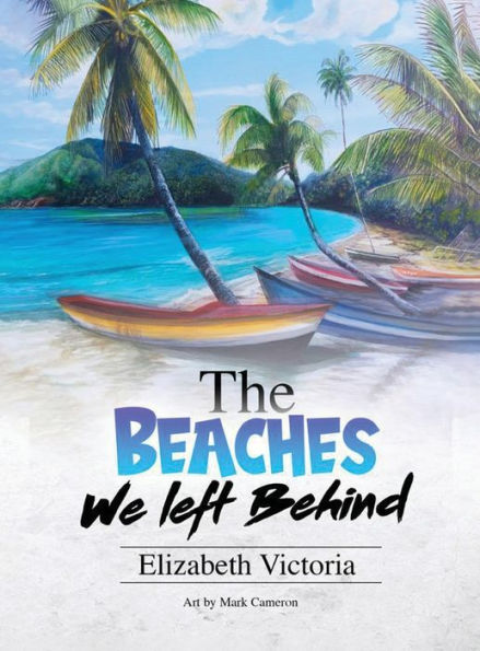 The Beaches We Left Behind