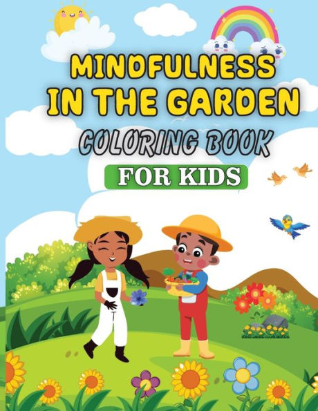Mindfulness In The Garden