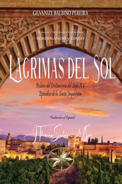 Lágrimas Del Sol (Spanish Edition)