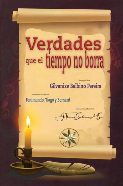 Verdades Que El Tiempo No Borra (Spanish Edition)