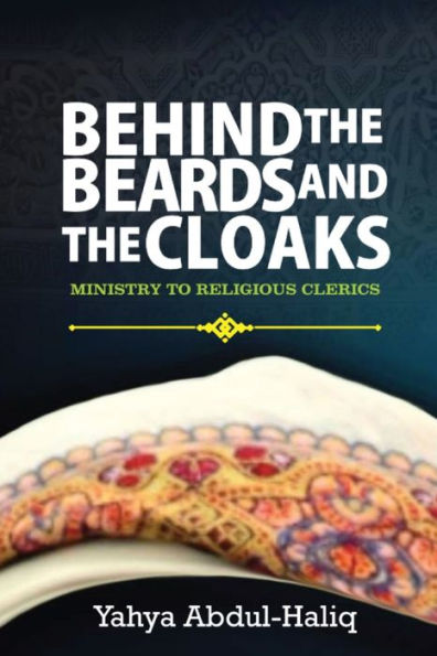 Behind The Beards And Cloaks - Ministry To Religious Clerics