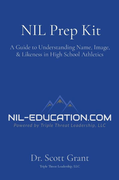 Nil Prep Kit: A Guide To Understanding Name, Image, & Likeness In High School Athletics