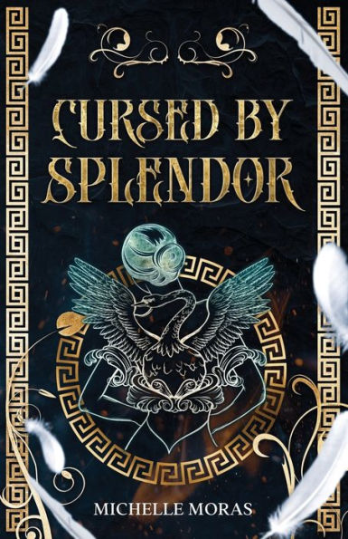 Cursed By Splendor