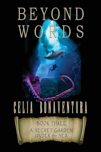 Beyond Words: A Secret Garden Under The Sea