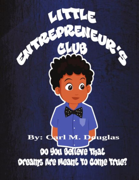 Little Entrepreneur'S Club