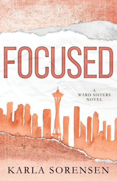 Focused (Ward Sisters)