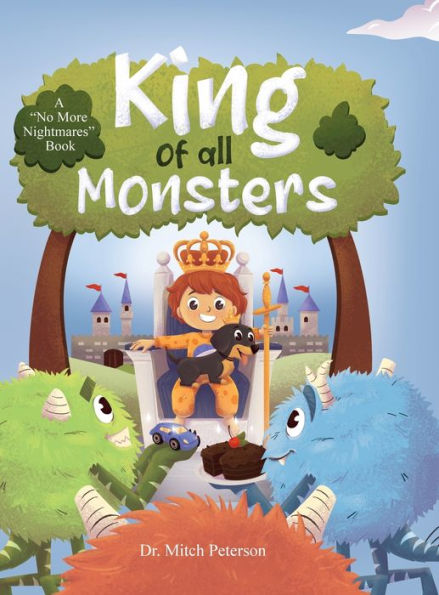 King Of All Monsters: A "No More Nightmares" Book