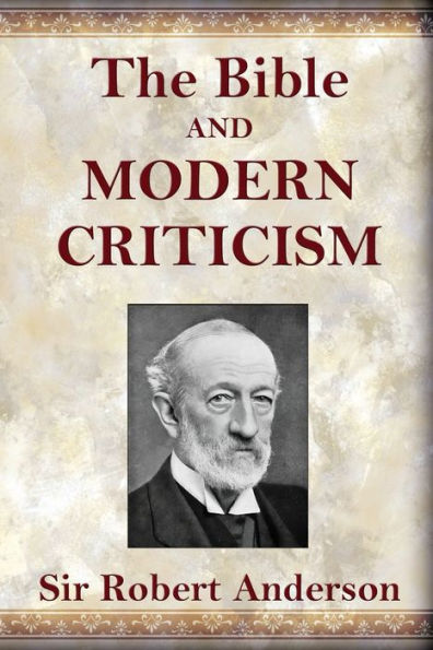 The Bible And Modern Criticism