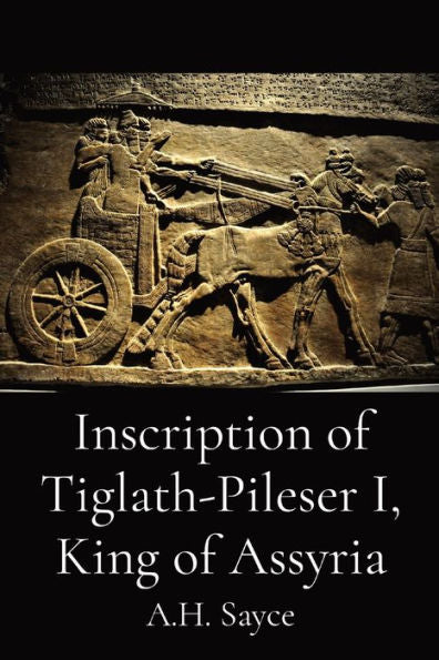 Inscripción de Tiglat-pileser I, rey de Asiria