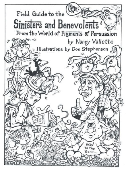 Guía de campo para los pecadores y benévolos: del mundo de las invenciones de la persuasión
