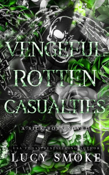 Vengeful Rotten Casualties