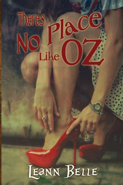 There'S No Place Like Oz