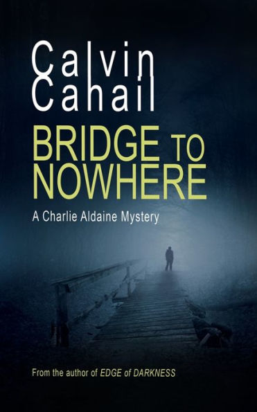 Bridge To Nowhere
